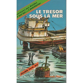 Le Trésor Sous La Mer. Aventures Aux Antilles